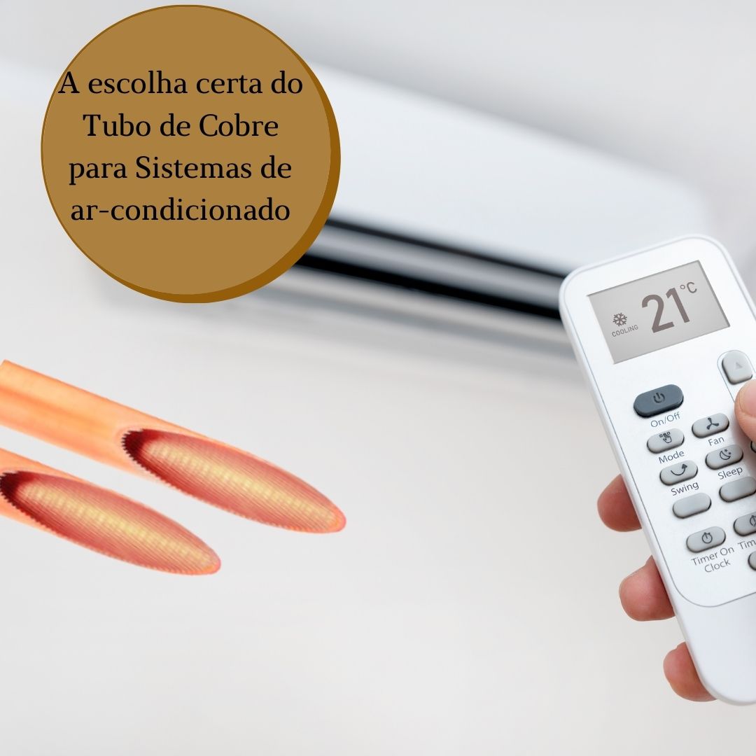 A escolha certa do tubo de cobre para sistemas de ar-condicionado